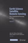 Earth Science Satellite Remote Sensing : Vol.2: Data, Computational Processing, and Tools - eBook