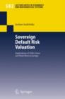 Sovereign Default Risk Valuation : Implications of Debt Crises and Bond Restructurings - eBook