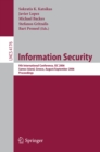 Information Security : 9th International Conference; ISC 2006, Samos Island, Greece, August 30 - September 2, 2006, Proceedings - eBook