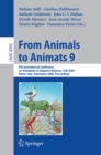 From Animals to Animats 9 : 9th International Conference on Simulation of Adaptive Behavior, SAB 2006, Rome, Italy, September 25-29, 2006, Proceedings - eBook