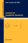 Lectures on Symplectic Geometry - Book