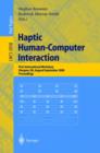 Haptic Human-computer Interaction : First International Workshop, Glasgow, UK, August 31-September 1, 2000, Proceedings - Book