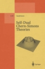 Self-Dual Chern-Simons Theories - eBook
