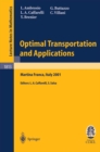 Optimal Transportation and Applications : Lectures given at the C.I.M.E. Summer School held in Martina Franca, Italy, September 2-8, 2001 - eBook