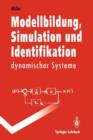 Modellbildung, Simulation und Identifikation Dynamischer Systeme - Book