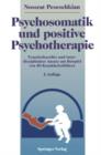 Psychosomatik Und Positive Psychotherapie - Book
