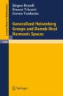 Generalized Heisenberg Groups and Damek-Ricci Harmonic Spaces - Book