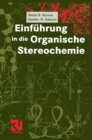 Einfuhrung in Die Organische Stereochemie - Book