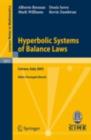 Hyperbolic Systems of Balance Laws : Lectures given at the C.I.M.E. Summer School held in Cetraro, Italy, July 14-21, 2003 - eBook