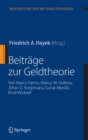 Beitrage zur Geldtheorie : von Marco Fanno, Marius W. Holtrop, Johan G. Koopmans, Gunar Myrdal, Knut Wicksell - eBook