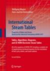 International Steam Tables - Properties of Water and Steam based on the Industrial Formulation IAPWS-IF97 : Tables, Algorithms, Diagrams, and CD-ROM Electronic Steam Tables - All of the equations of I - eBook
