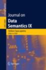 Journal on Data Semantics IX - eBook