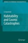 Habitability and Cosmic Catastrophes - eBook