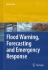 Flood Warning, Forecasting and Emergency Response - eBook