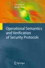 Operational Semantics and Verification of Security Protocols - eBook