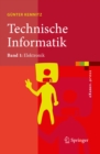 Technische Informatik : Band 1: Elektronik - eBook