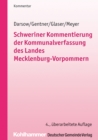 Schweriner Kommentierung der Kommunalverfassung des Landes Mecklenburg-Vorpommern - eBook