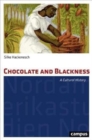 Chocolate and Blackness : A Cultural History - Book