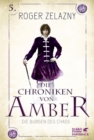Die Burgen des Chaos : Die Chroniken von Amber 5 - eBook