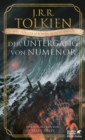 Der Untergang von Numenor und andere Geschichten aus dem Zweiten Zeitalter von Mittelerde : Mit Illustrationen von Alan Lee - eBook