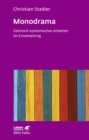 Monodrama - Szenisch-systemisches Arbeiten im Einzelsetting  (Leben Lernen, Bd. 319) - eBook