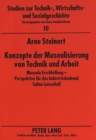 Konzepte der Musealisierung von Technik und Arbeit : Museale Erschlieung -- Perspektive fuer das Industriedenkmal Saline Luisenhall - Book