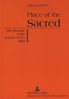 Place of the Sacred : The Rhetoric of the "Satanic Verses" Affair - Book