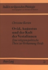 Ovid, Augustus und der Kult der Vestalinnen : Eine religionspolitische These zur Verbannung Ovids - Book