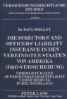 Die Directors' and Officers' Liability Insurance in den Vereinigten Staaten von Amerika (D&O-Versicherung) : Vorbild fuer eine Aufsichtsratshaftpflichtversicherung in Deutschland? - Book