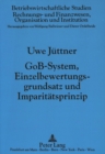 Gob-System, Einzelbewertungsgrundsatz Und Imparitaetsprinzip - Book
