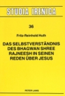 Das Selbstverstaendnis des Bhagwan Shree Rajneesh in seinen Reden ueber Jesus - Book