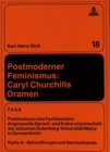 Postmoderner Feminismus: Caryl Churchills Dramen - Book