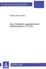 Das Christliche Jugenddorfwerk Deutschlands e.V. (CJD) - Book