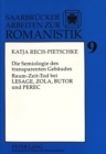 Die Semiologie des transparenten Gebaeudes : Raum-Zeit-Tod bei Lesage, Zola, Butor und Perec - Book