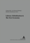 Labour, Globalisation and the New Economy - Book