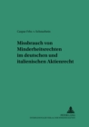 Missbrauch Von Minderheitsrechten Im Deutschen Und Italienischen Aktienrecht - Book