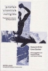 Profan - Sinnlich - Religioes : Theologische Lektueren Der Postmoderne Festschrift Fuer Uwe Gerber - Book