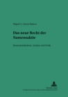 Das Neue Recht Der Namensaktie : Bestandsaufnahme, Analyse Und Kritik - Book
