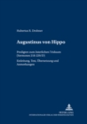 Augustinus Von Hippo : Predigten Zum Oesterlichen Triduum ("sermones" 218-229/D)- Einleitung, Text, Uebersetzung Und Anmerkungen - Book