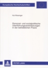 Personal- Und Sozialpolitische Ueberfuehrungsvereinbarungen in Der Betrieblichen Praxis - Book