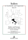 Italien Und Europa : Festschrift Fuer Hartmut Ullrich Zum 65. Geburtstag - Book