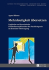 Mehrdeutigkeit uebersetzen : Englische und franzoesische Kinderliteraturklassiker der Nachkriegszeit in deutscher Uebertragung - eBook