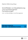Schnittfelder von Bauleitplanung und raumbezogenen Fachplanungen : Fach- und Rechtsfragen in der Planungspraxis - eBook