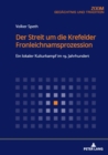 Der Streit um die Krefelder Fronleichnamsprozession : Ein lokaler Kulturkampf im 19. Jahrhundert - eBook