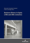 Business History in Spain (19th and 20th centuries) - eBook