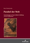 Parabel der Welt : Anmerkungen zu Franz Kafkas Erzaehlung „In der Strafkolonie" - eBook