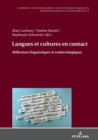 Langues et cultures en contact : Reflexions linguistiques et traductologiques - eBook