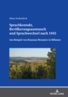 Sprachkontakt, Bev?lkerungsaustausch und Sprachwechsel nach 1945; Am Beispiel von Braunau/Broumov in B?hmen - Book