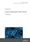 Louis Wolowski (1810-1876) : A Biography - Book
