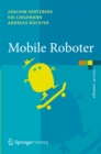 Mobile Roboter : Eine Einfuhrung aus Sicht der Informatik - eBook